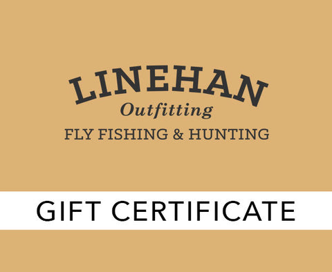 Linehan Outfitting Gift Certificate